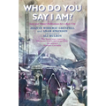 Who Do You Say I Am?: Lent and Easter Reflections for a Holy City - Paperback