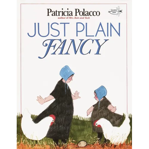 Just Plain Fancy - Paperback