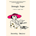 Enough Rope (Warbler Classics Annotated Edition) - Paperback