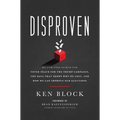 Disproven: My Unbiased Search for Voter Fraud for the Trump Campaign, the Data That Shows Why He Lost, and How We Can Improve Our Elections - Hardcover