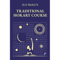 Sue Ward's Traditional Horary Course - Paperback