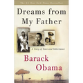 Dreams from My Father: A Story of Race and Inheritance - Hardcover