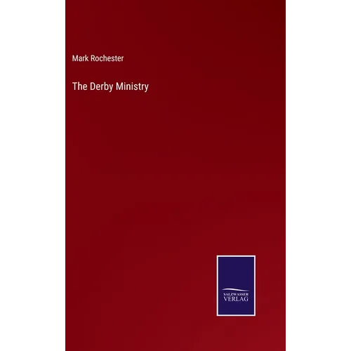 The Derby Ministry - Hardcover