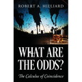 What Are the Odds? The Calculus of Coincidence - Paperback