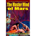 The Master Mind of Mars (magazine text) - Paperback