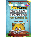 Preschool Reading Success in Just 5 Minutes a Day: The Fun & Simple Way for Effective Reading - Paperback