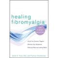 Healing Fibromyalgia: The Three-Step Solution - Paperback