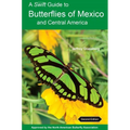A Swift Guide to Butterflies of Mexico and Central America: Second Edition - Paperback
