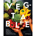 Veg-Table: Recipes, Techniques, and Plant Science for Big-Flavored, Vegetable-Focused Meals - Hardcover