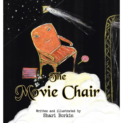 The Movie Chair - Hardcover