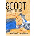 Scoot Across the USA - Paperback