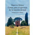 Cartas Para El Ejercicio de la Oracion Mental - Paperback