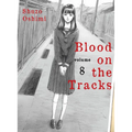 Blood on the Tracks 8 - Paperback