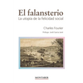 El falansterio: La utopía de la felicidad social - Paperback