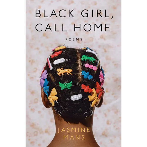 Black Girl, Call Home - Paperback