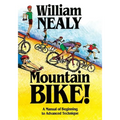 Mountain Bike!: A Manual of Beginning to Advanced Technique - Paperback