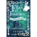 Ella's Journey: A Whig Fairytale - Paperback