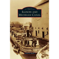 Illinois and Michigan Canal - Hardcover