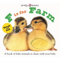 F Is for Farm (ABC Touch & Feel): A Book of Baby Animals to Share with Your Baby - Board Book