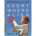 Every Where Alien - Paperback