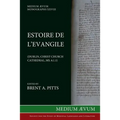 Estoire de l'Evangile (Dublin, Christ Church Cathedral, MS. C6. 1. 1) - Paperback