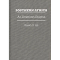 Southern Africa: An American Enigma - Hardcover