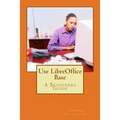 Use LibreOffice Base - Paperback