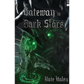 Gateway to Dark Stars - Paperback