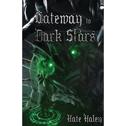 Gateway to Dark Stars - Paperback
