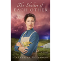 The Shelter of Each Other - Paperback