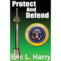 Protect and Defend - Paperback