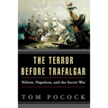 The Terror Before Trafalgar: Nelson, Napoleon, and the Secret War - Paperback