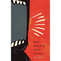 The Harm in Hate Speech - Paperback