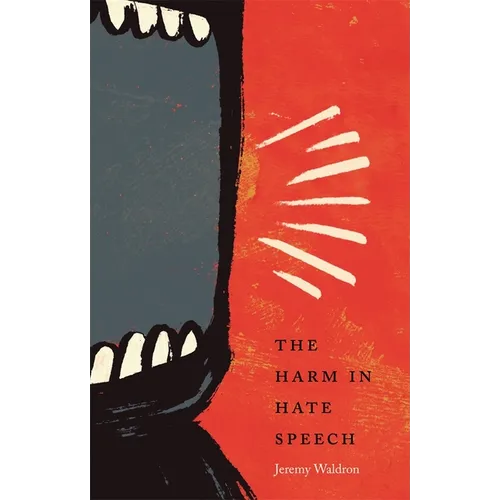 The Harm in Hate Speech - Paperback