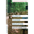 Climate Change Education: An Earth Institute Sustainability Primer - Hardcover