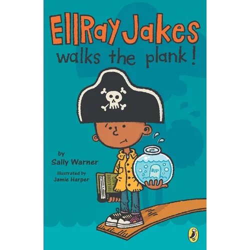 EllRay Jakes Walks the Plank! - Paperback