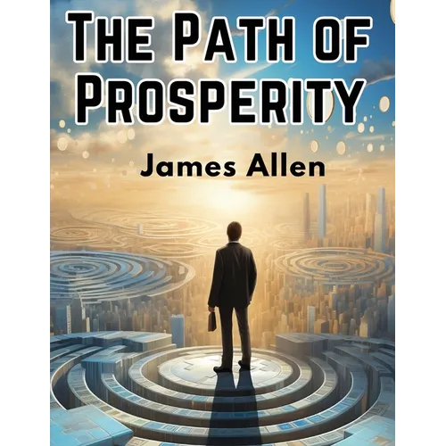 The Path of Prosperity - Paperback