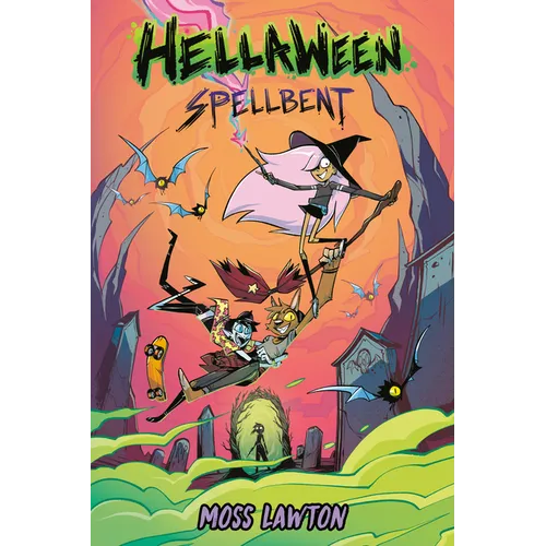 Hellaween: Spellbent: A Graphic Novel - Hardcover