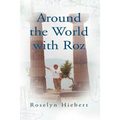 Around the World with Roz - Paperback