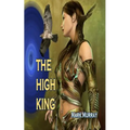 The High King - Paperback