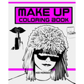 Make Up Coloring Book - Paperback