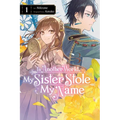 In Another World, My Sister Stole My Name, Vol. 1: Volume 1 - Paperback
