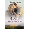 El hogar del corazón: (romántica contemporánea) - Paperback