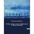 El Rey Arturo y los Caballeros de la Mesa Redonda - Paperback
