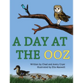 A Day at the OOZ - Hardcover