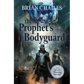 The Prophet's Bodyguard - Paperback