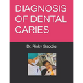 Diagnosis of Dental Caries - Paperback