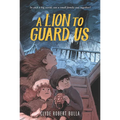 A Lion to Guard Us - Paperback