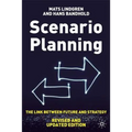 Scenario Planning - Revised and Updated: The Link Between Future and Strategy - Hardcover