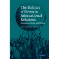 The Balance of Power in International Relations: Metaphors, Myths and Models - Paperback